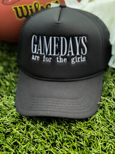 Load image into Gallery viewer, Gamedays are for The Girls Trucker Hat