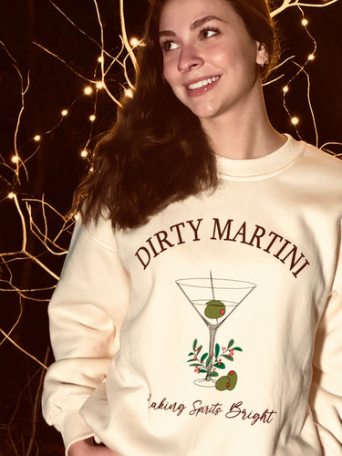 Dirty Martini Sweatshirt